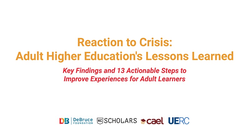 Reaction to Crisis: Adult Higher Education’s Lessons Learned