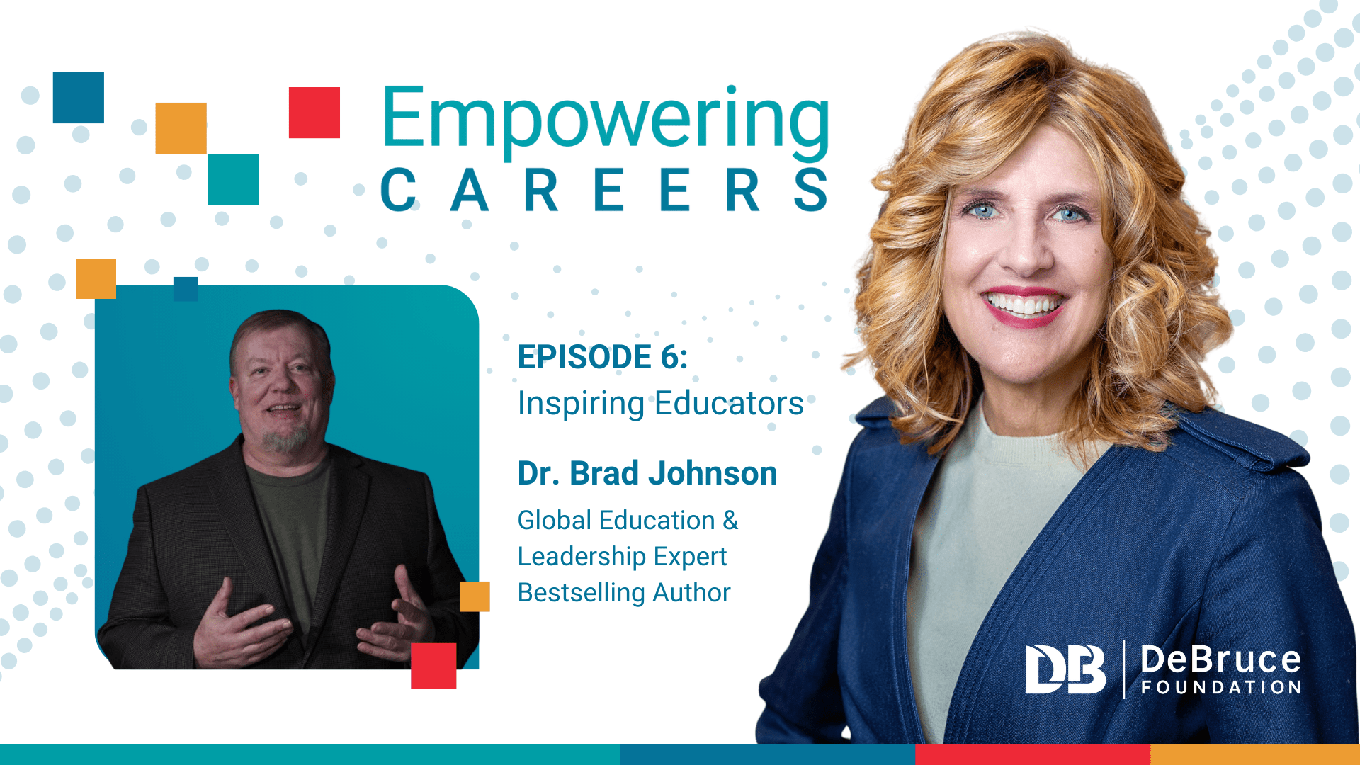 Episode 6 – Inspiring Educators